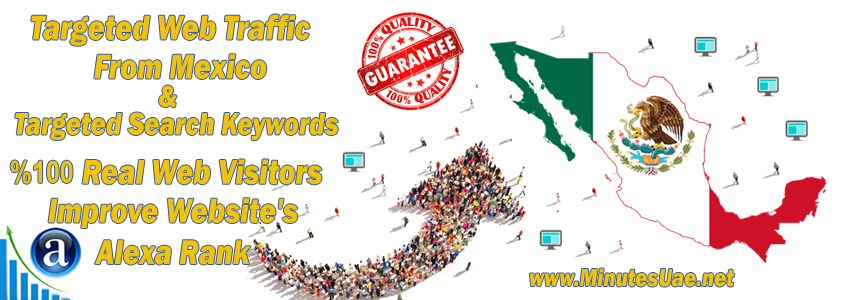 شراء زوار مستهدفين لموقعك من  المكسيك